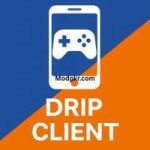 Drip Client Mod APK